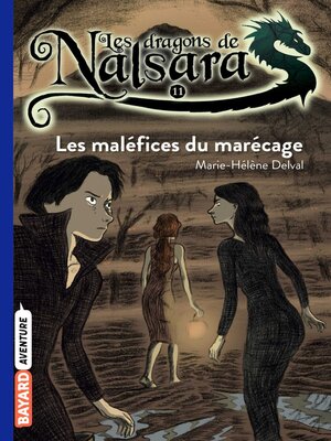 cover image of Les dragons de Nalsara, Tome 11
